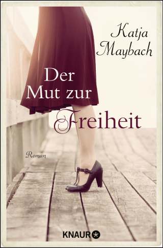 Buchcover von Der Mut zur Freiheit: Roman