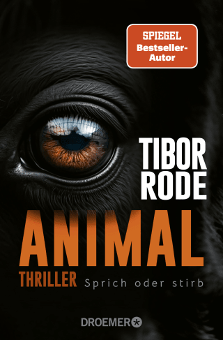 Buchcover von Animal: Sprich oder stirb. Thriller
