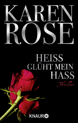 Heiß glüht mein Hass
