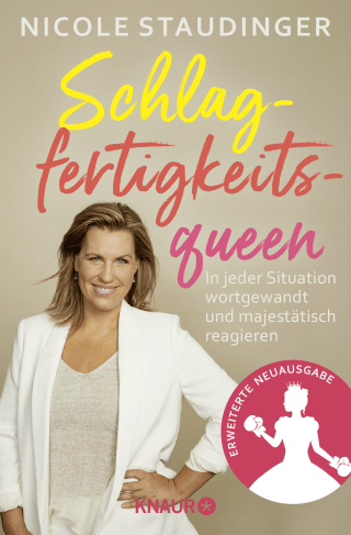Buchcover von Schlagfertigkeitsqueen: In jeder Situation wortgewandt und majestätisch reagieren