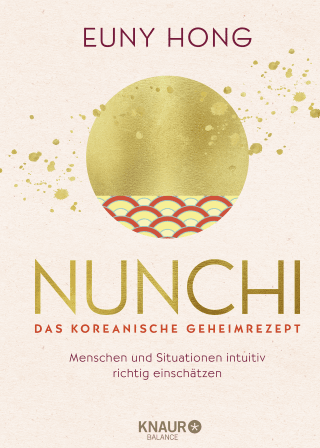 Buchcover von Nunchi - Das koreanische Geheimrezept: Menschen und Situationen intuitiv richtig einschätzen