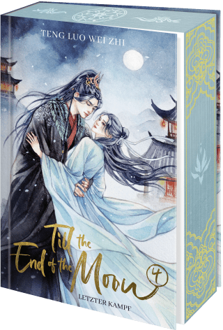 Buchcover von Till the End of the Moon 4: Letzter Kampf