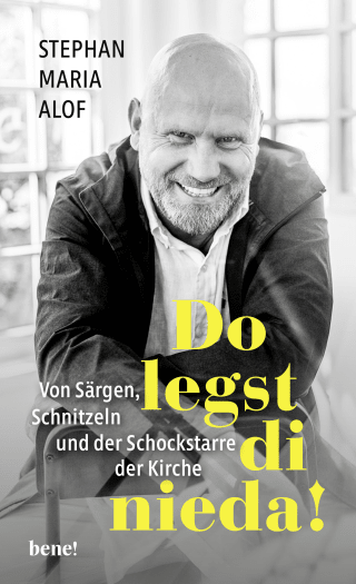 Buchcover von Do legst di nieda!: Von Särgen, Schnitzeln und der Schockstarre der Kirche