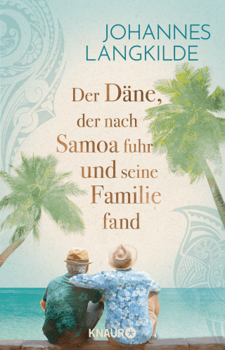 Buchcover von Der Däne, der nach Samoa fuhr und seine Familie fand
