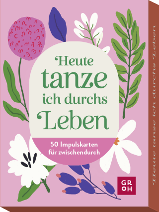 Produktbild von Impulskarten: Heute tanze ich durchs Leben: 50 Impulskarten für zwischendurch