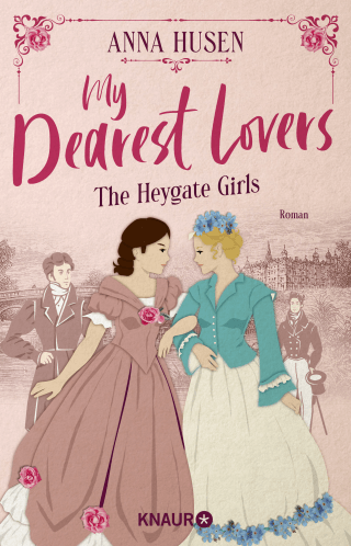 Buchcover von My Dearest Lovers. The Heygate Girls: Roman