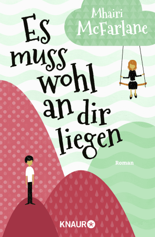 Buchcover von Es muss wohl an dir liegen: Roman