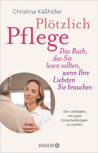 Plötzlich Pflege