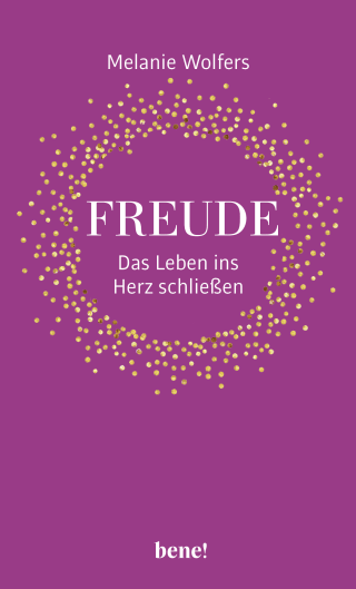 Buchcover von Freude – Das Leben ins Herz schließen