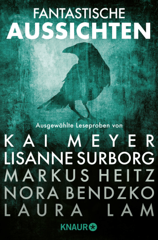 Fantastische Aussichten: Fantasy & Science Fiction bei Knaur #7
