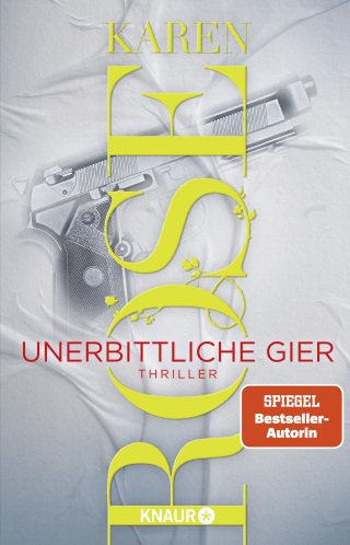Unerbittliche Gier