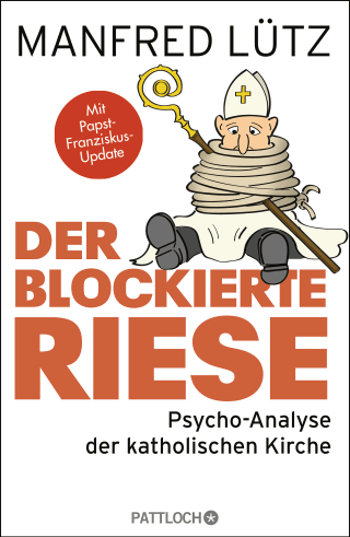 Buchcover von Der blockierte Riese: Psycho-Analyse der katholischen Kirche