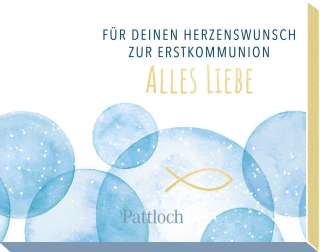 Für deinen Herzenswunsch. Zur Erstkommunion alles Liebe