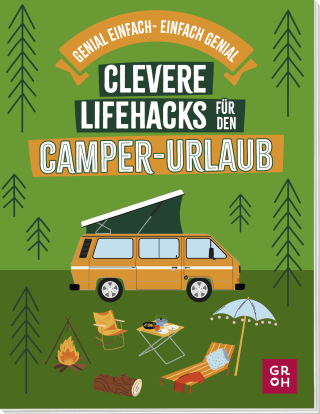 Produktbild von Clevere Lifehacks für den Camper-Urlaub