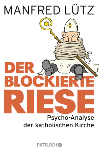 Buchcover von Der blockierte Riese: Psycho-Analyse der katholischen Kirche