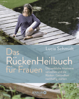 Buchcover von Das RückenHeilbuch für Frauen: Die weibliche Anatomie verstehen und die Rücken-Gesundheit nachhaltig stärken