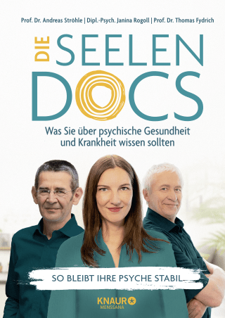 Buchcover von The Soul Docs: Was Sie über psychische Gesundheit und Krankheit wissen sollten