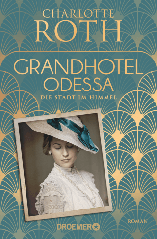 Buchcover von Grandhotel Odessa. Die Stadt im Himmel: Roman