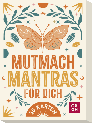 Mutmach-Mantras für dich