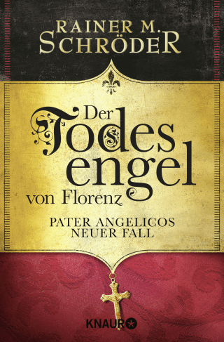 Buchcover von Der Todesengel von Florenz: Pater Angelicos neuer Fall