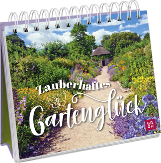 Zauberhaftes Gartenglück