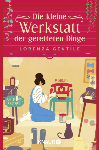 Buchcover von Die kleine Werkstatt der geretteten Dinge: Roman