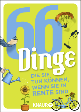 Buchcover von 66 Things You Can Do as a Pensioner: Ein ideales Geschenk für Rente und Ruhestand. Ein besonderes Ausfüll- und Mitmachbuch für Rentner und Pensionäre