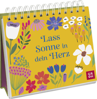 Lass Sonne in dein Herz