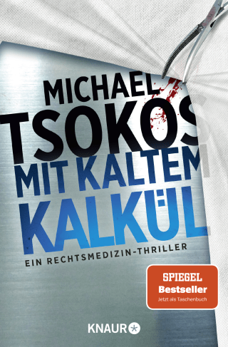 Buchcover von Mit kaltem Kalkül: Ein Rechtsmedizin-Thriller