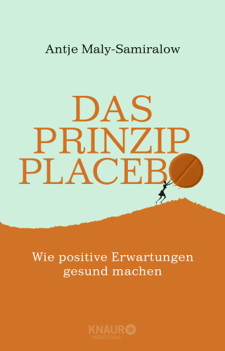 Das Prinzip Placebo