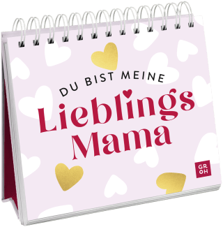 Du bist meine Lieblingsmama
