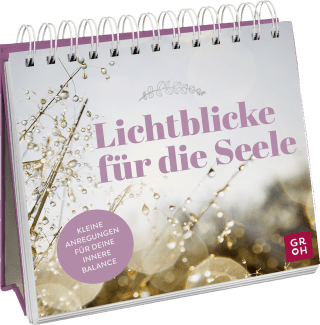 Produktbild von Lichtblicke für die Seele: Kleine Anregungen für deine innere Balance