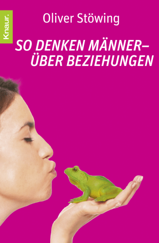 Buchcover von So denken Männer - über Beziehungen: Prinzen, Frösche und andere Wahrheiten 2