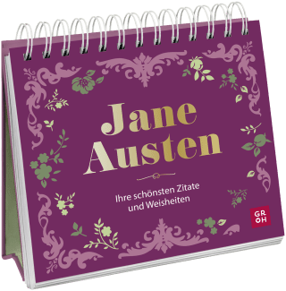 Jane Austen – ihre schönsten Zitate und Weisheiten