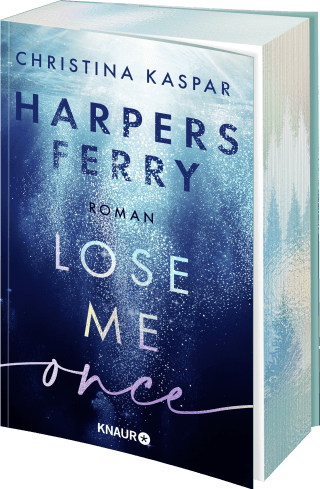 Harpers Ferry. Lose Me Once