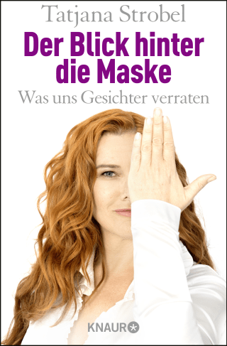 Buchcover von The View Behind the Mask: Was uns Gesichter verraten