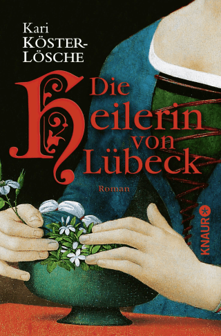 Die Heilerin von Lübeck