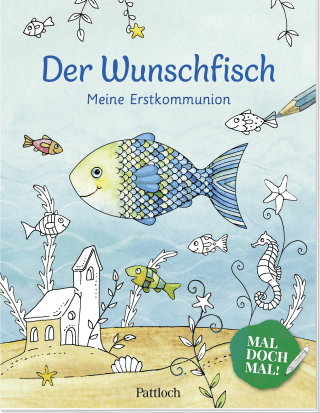 Produktbild von Der Wunschfisch. Mal doch mal! Meine Erstkommunion: Ausmalbuch für Kinder ab 8 Jahren