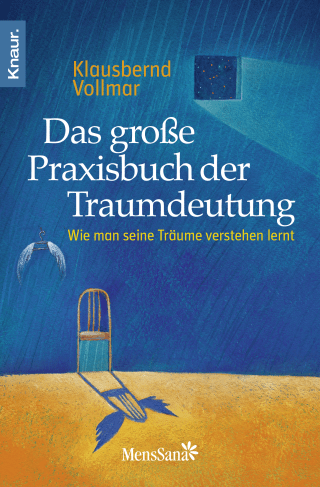 Das große Praxisbuch der Traumdeutung