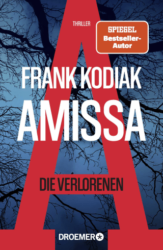 Amissa. Die Verlorenen