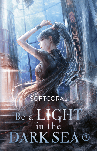 Buchcover von Be a Light in the Dark Sea 3