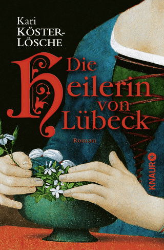 Die Heilerin von Lübeck