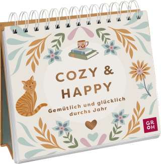 Cozy & Happy – Gemütlich und glücklich durchs Jahr