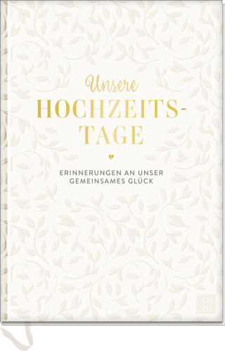 Produktbild von Unsere Hochzeitstage: Erinnerungen an unser gemeinsames Glück