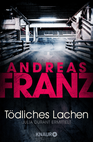 Buchcover von Tödliches Lachen: Julia Durant ermittelt