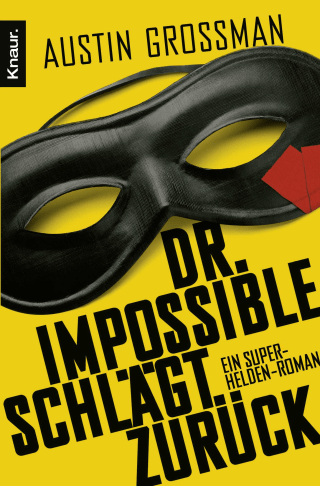 Dr. Impossible schlägt zurück