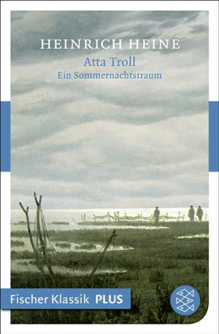 Atta Troll. Ein Sommernachtstraum