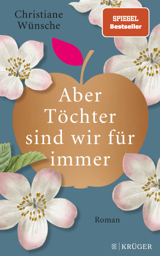 Buchcover von Aber Töchter sind wir für immer: Roman