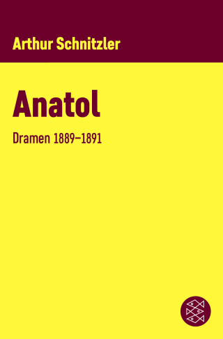 Buchcover von Anatol: Dramen 1889-1891