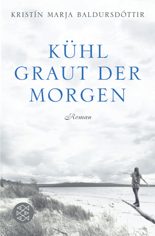 Buchcover von Kühl graut der Morgen: Roman
